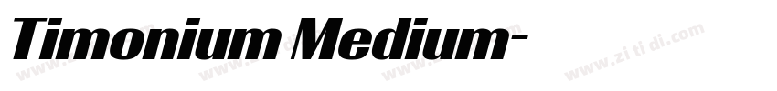 Timonium Medium字体转换 Timonium Medium字体转换